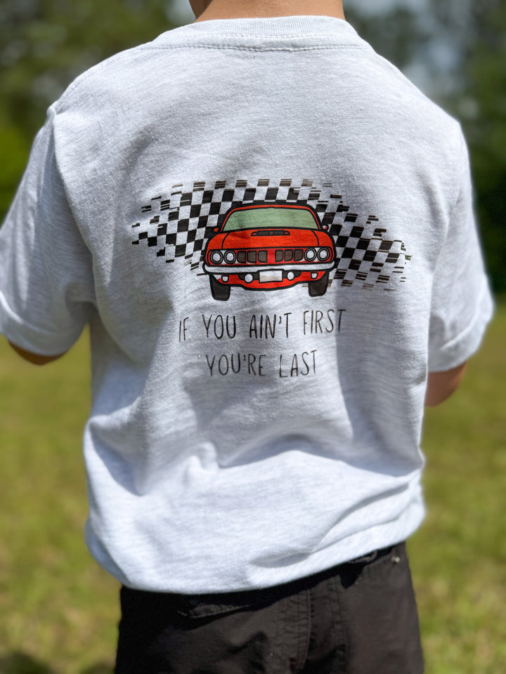If You Ain’t First