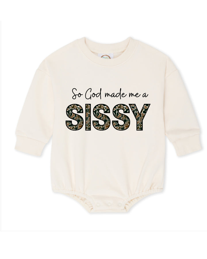 “So god made a SISSY”