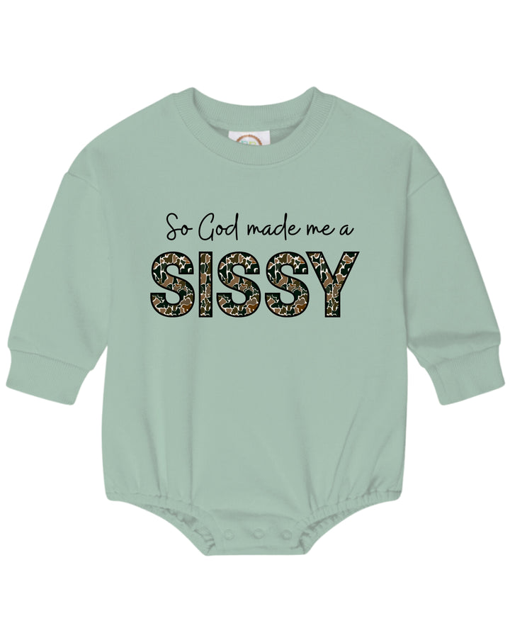 “So god made a SISSY”